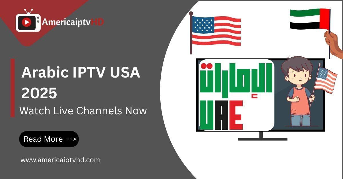 Arabic IPTV USA