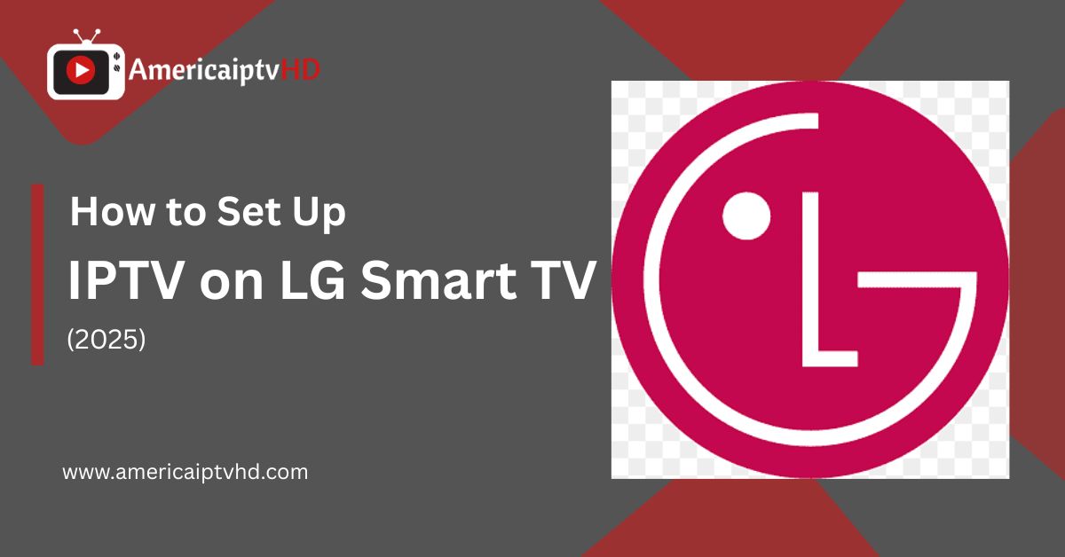 IPTV on LG Smart TV