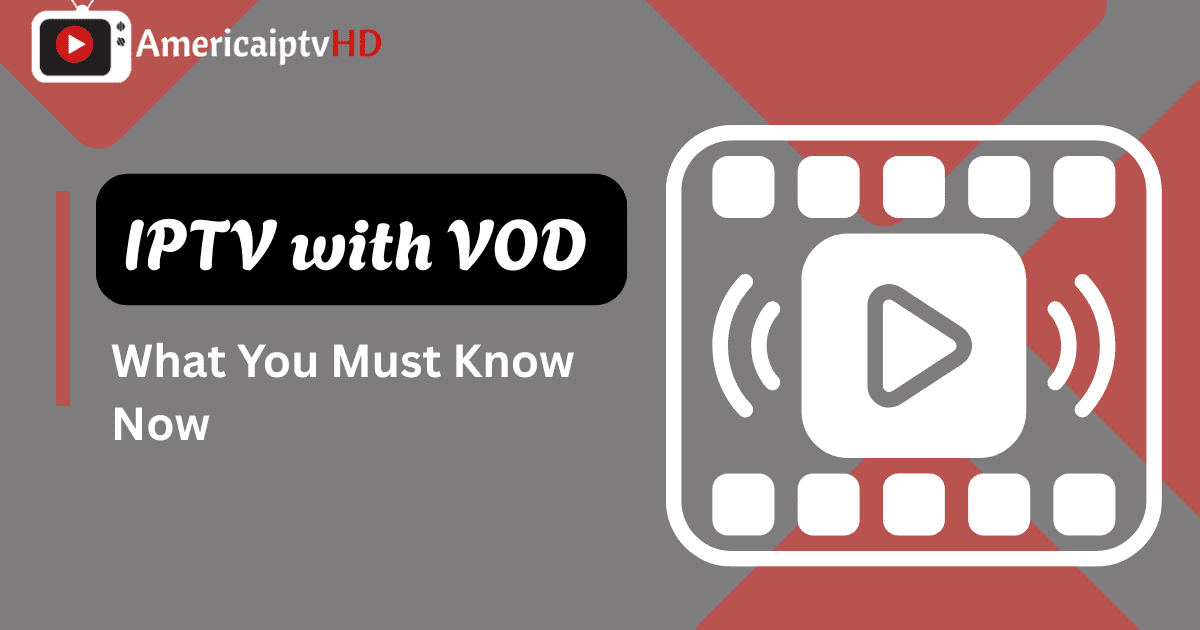 IPTV with VOD