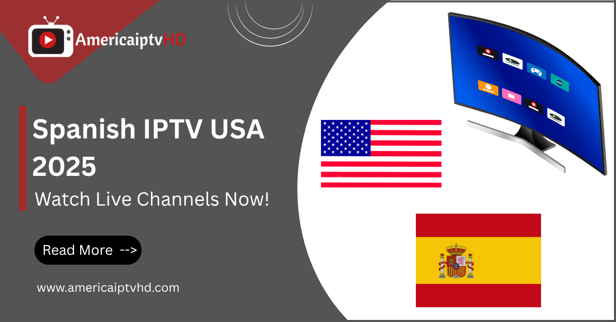 Spanish IPTV USA