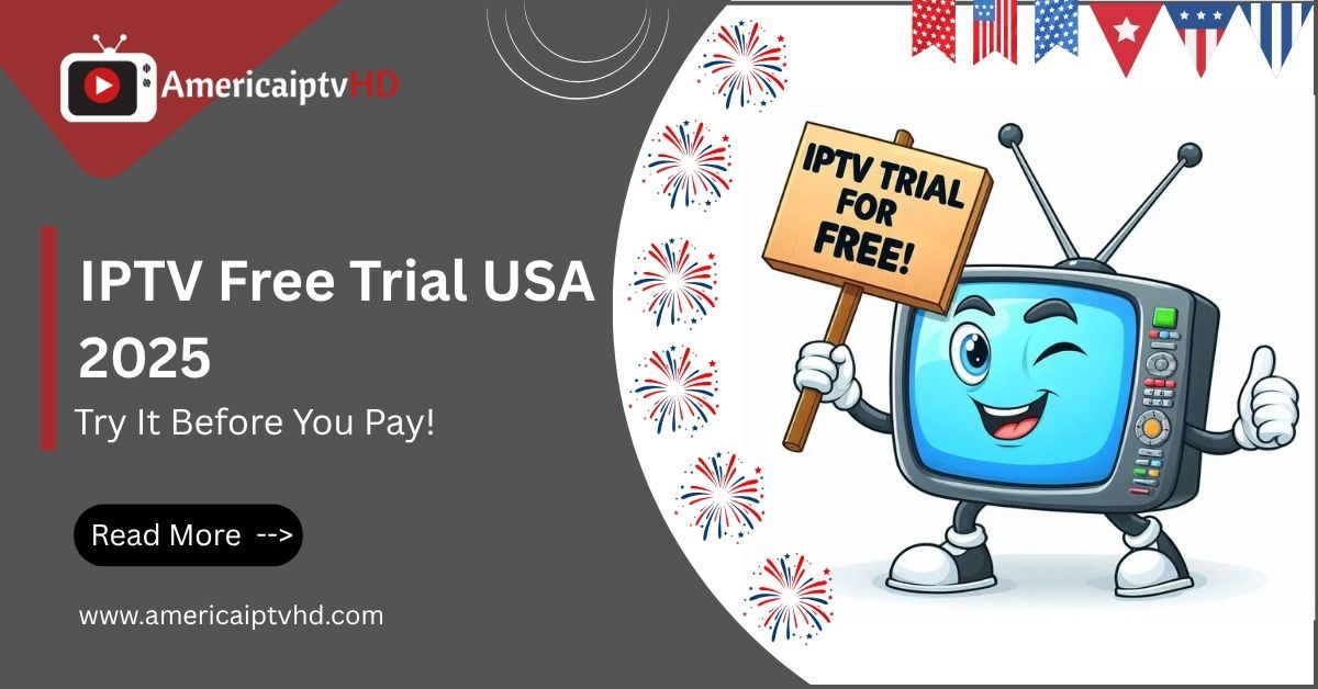 IPTV Free Trial USA